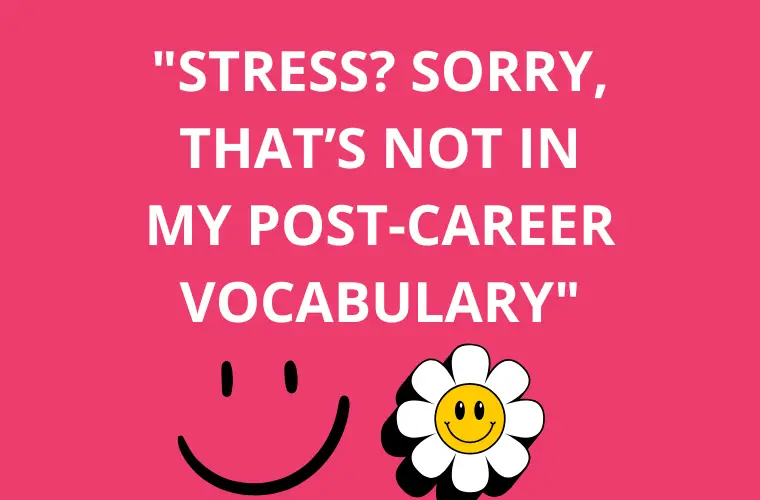 Retirement Quotes About Relaxation