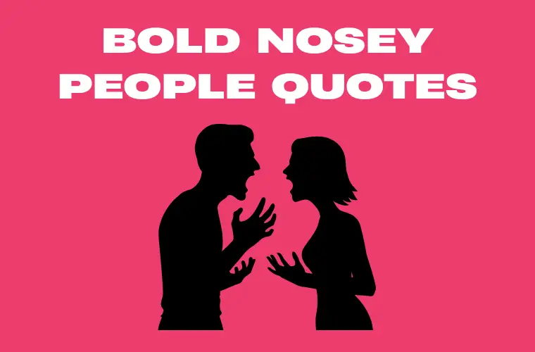best nosey people quotes