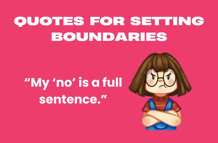 nosey Quote for Setting Boundaries