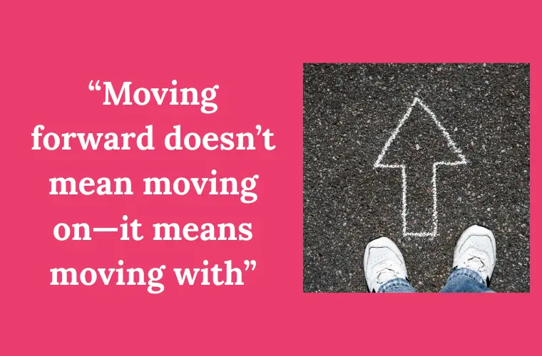 Reflections on Moving Forward After Loss quotes