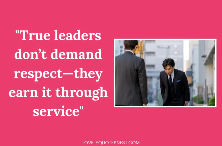 Quotes on Respect and Leadership