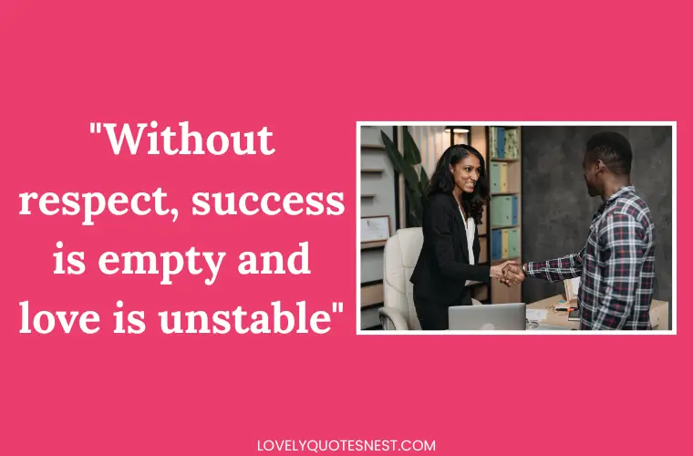 Quotes on Respect as a Core Life Value