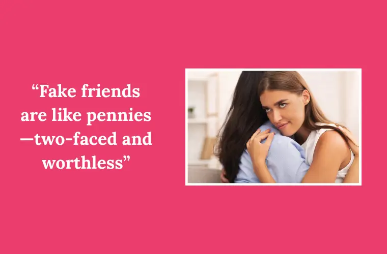 Insulting Quotes for Fake Friends