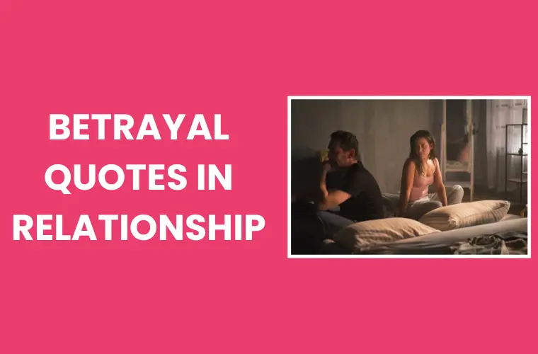 130+ Heartfelt Betrayal Quotes on Love, Trust & Healing