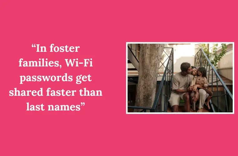 Funny Quotes About Foster Families