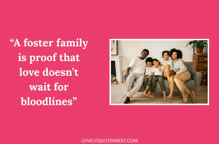 Quotes About Foster Families (1)