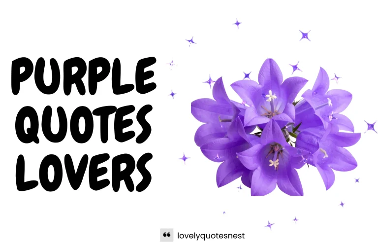 80+ Purple Quotes for People who Love this Color!